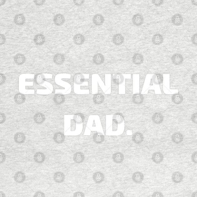 Essential Dad by Artistic Design